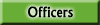 Officers