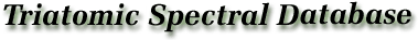Triatomic Spectral Database